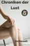 [Chroniken der Lust 05] • Entfesselt